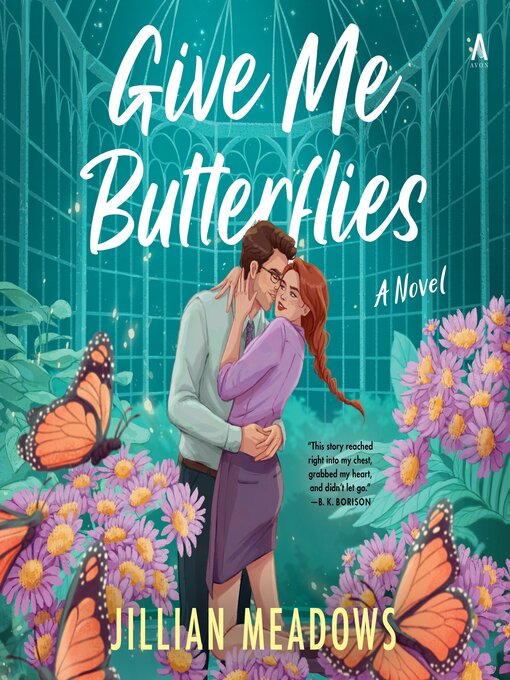 Title details for Give Me Butterflies by Jillian Meadows - Wait list